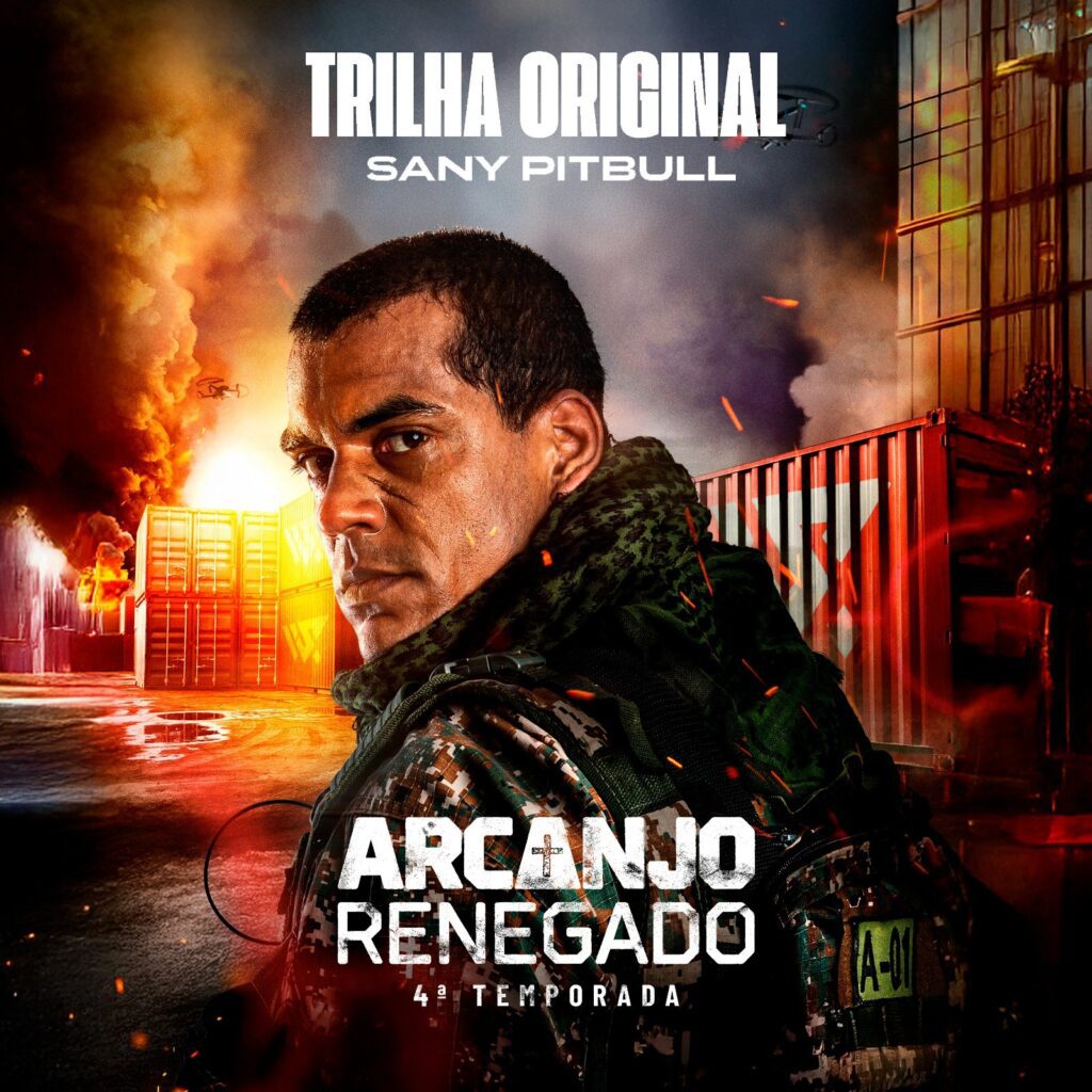sany-pitbull-alinha-50-temas-no-album-com-a-trilha-sonora-original-da-quarta-temporada-da-serie-‘arcanjo-renegado’