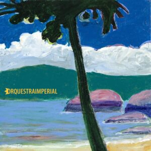 orquestra-imperial-expoe-pintura-de-luiz-zerbini-na-capa-do-single-em-que-cai-no-samba-rock-de-erasmo-carlos