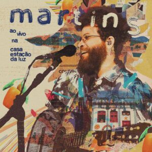 martins-adoca-musicas-alheias,-como-se-fosse-(bom)-cantor-de-barzinho,-no-primeiro-album-ao-vivo-como-interprete