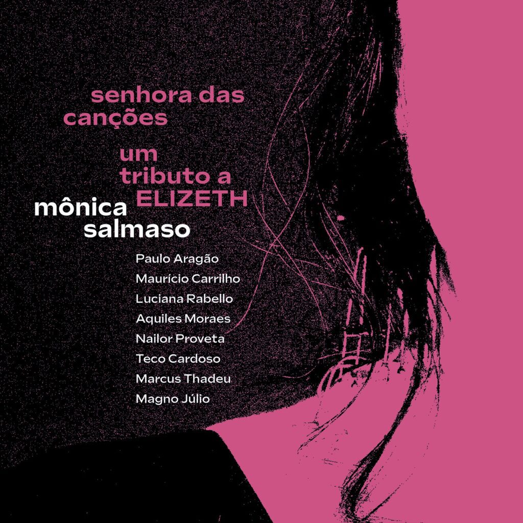 monica-salmaso-lanca-em-agosto-um-tributo-a-elizeth-cardoso-–-veja-a-capa-e-o-repertorio-de-‘senhora-das-cancoes’